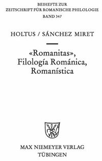 bokomslag Romanitas - Filologa Romnica - Romanstica