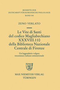 bokomslag Le Vite di Santi del codice Magliabechiano XXXVIII. 110 della Biblioteca Nazionale Centrale di Firenze
