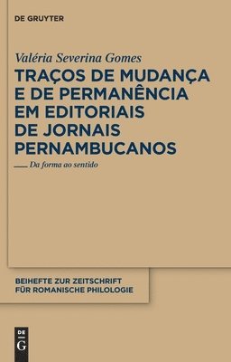 bokomslag Traços de mudança e de permanência em editoriais de jornais pernambucanos