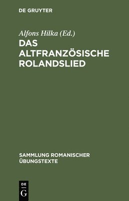 Alfons Hilka, Max Pfister - altfranzösische Rolandslied, Inbunden