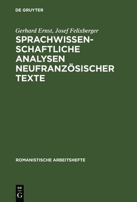 Sprachwissenschaftliche Analysen Neufranzsischer Texte 1