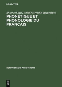 bokomslag Phontique et phonologie du franais