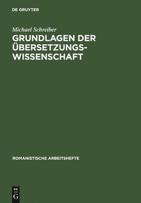 bokomslag Grundlagen Der Übersetzungswissenschaft