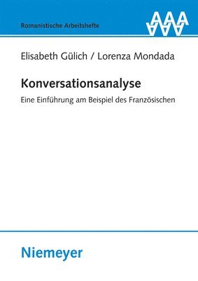 Elisabeth Gülich, Lorenza Mondada - Konversationsanalyse, Inbunden
