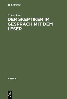 Albert Gier - Skeptiker im Gespräch mit dem Leser, Inbunden