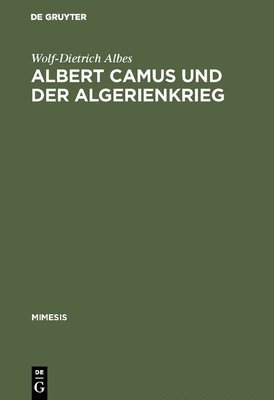 bokomslag Albert Camus Und Der Algerienkrieg
