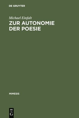 bokomslag Zur Autonomie Der Poesie