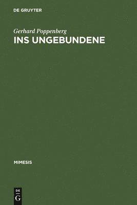 Ins Ungebundene 1