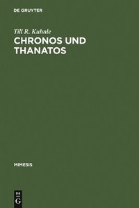 bokomslag Chronos Und Thanatos