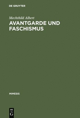 Avantgarde und Faschismus 1
