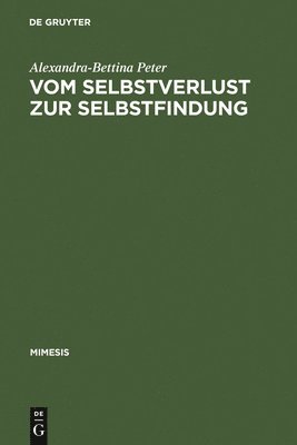 bokomslag Vom Selbstverlust Zur Selbstfindung