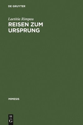 bokomslag Reisen Zum Ursprung