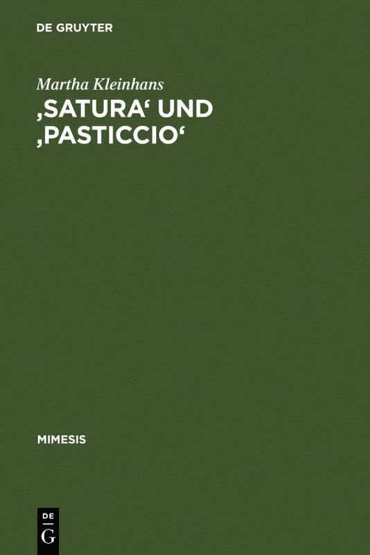 Martha Kleinhans - 'Satura' und 'pasticcio', Inbunden