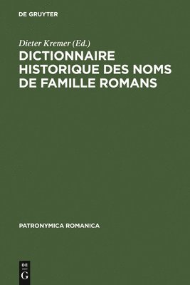 Dictionnaire Historique Des Noms de Famille Romans 1