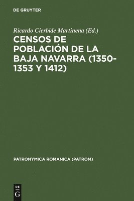 bokomslag Censos de Poblacin de la Baja Navarra (1350-1353 Y 1412)