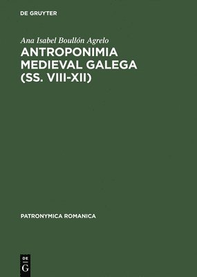 Antroponimia Medieval Galega (SS. VIII XII) 1