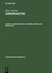 bokomslag Onomastik, Band II, Namensysteme im interkulturellen Vergleich