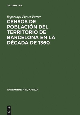 Esperança Piquer Ferrer, Esperança - Censos de población del territorio de Barcelona en la década de 1360, Inbunden
