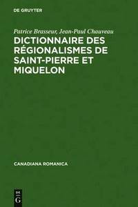 bokomslag Dictionnaire Des Regionalismes de Saint-Pierre Et Miquelon