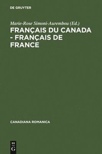 bokomslag Franais du Canada - Franais de France