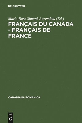 bokomslag Franais du Canada - Franais de France