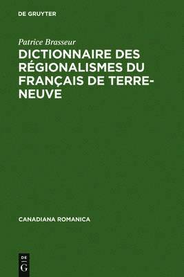 Dictionnaire des regionalismes du francais de Terre-Neuve 1
