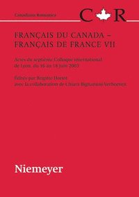 bokomslag Franais du Canada - Franais de France VII