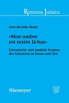 Anne-Berenike Binder - «Mon Ombre Est Restée Là-Bas», Inbunden