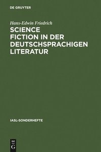 bokomslag Science Fiction in der deutschsprachigen Literatur