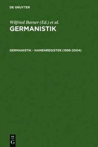 bokomslag Germanistik - Namenregister (1995-2004)