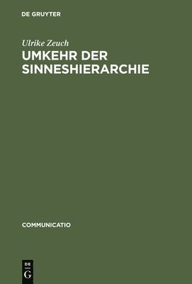 bokomslag Umkehr der Sinneshierarchie