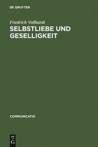 bokomslag Selbstliebe und Geselligkeit