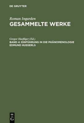 Einfuhrung in die Phanomenologie Edmund Husserls 1