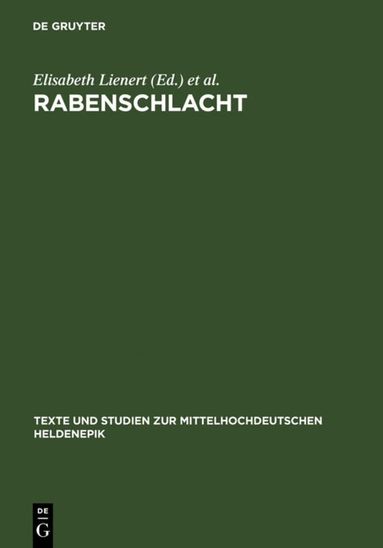 Elisabeth Lienert, Dorit Wolter - Rabenschlacht, Inbunden
