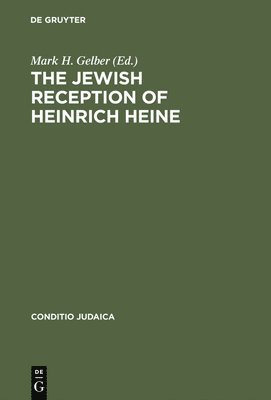 The Jewish Reception of Heinrich Heine 1