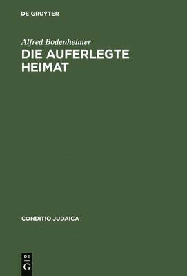 Die Auferlegte Heimat 1