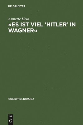 bokomslag Es Ist Viel 'Hitler' in Wagner