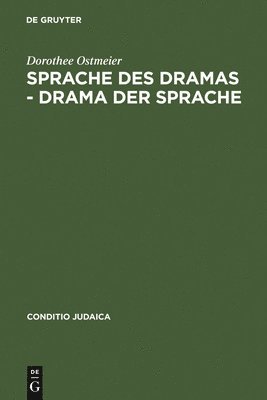 Sprache des Dramas - Drama der Sprache 1