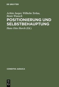 bokomslag Positionierung Und Selbstbehauptung