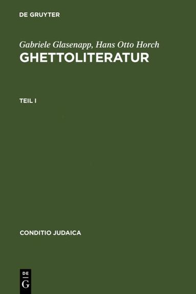 Gabriele Glasenapp, Hans Otto Horch - Ghettoliteratur, Inbunden