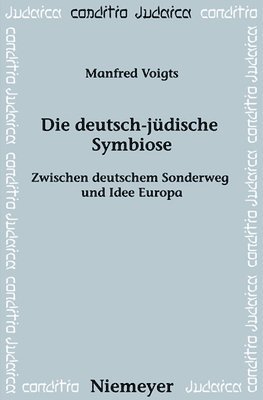 bokomslag Die deutsch-jdische Symbiose