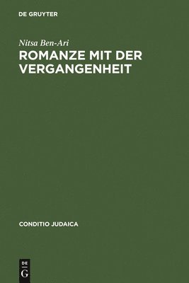 bokomslag Romanze mit der Vergangenheit