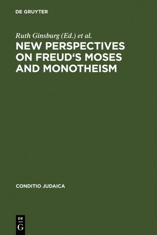 Ruth Ginsburg, Ilana Pardes - New Perspectives on Freud's Moses and Monotheism, Inbunden