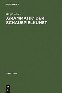 bokomslag 'Grammatik' Der Schauspielkunst