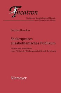 bokomslag Shakespeares elisabethanisches Publikum