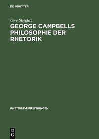 bokomslag George Campbells Philosophie Der Rhetorik