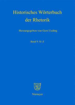 Gert Ueding - Historisches Worterbuch der Rhetorik, Band 9, Inbunden