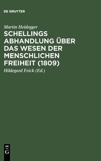 bokomslag Schellings Abhandlung Über Das Wesen Der Menschlichen Freiheit (1809)