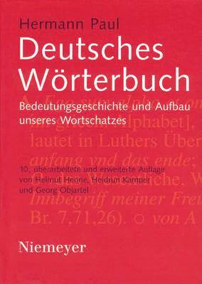 Hermann Paul, Helmut Henne, Heidrun Kämper-Jensen, Georg Objartel - Deutsches Wörterbuch, Inbunden