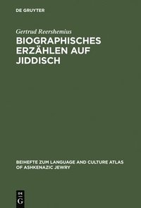 bokomslag Biographisches Erzählen auf Jiddisch